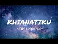 Nabila Maharani - KHIANATIKU (Lirik Lagu)🎵🎶