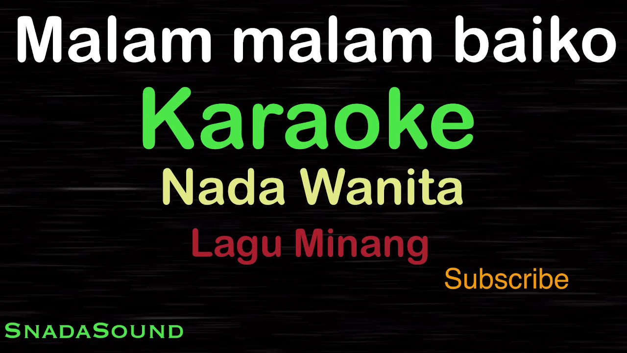 MALAM MALAM BAIKO - Lagu Minang |KARAOKE NADA WANITA​⁠ -Female-Cewek-Perempuan@ucokku