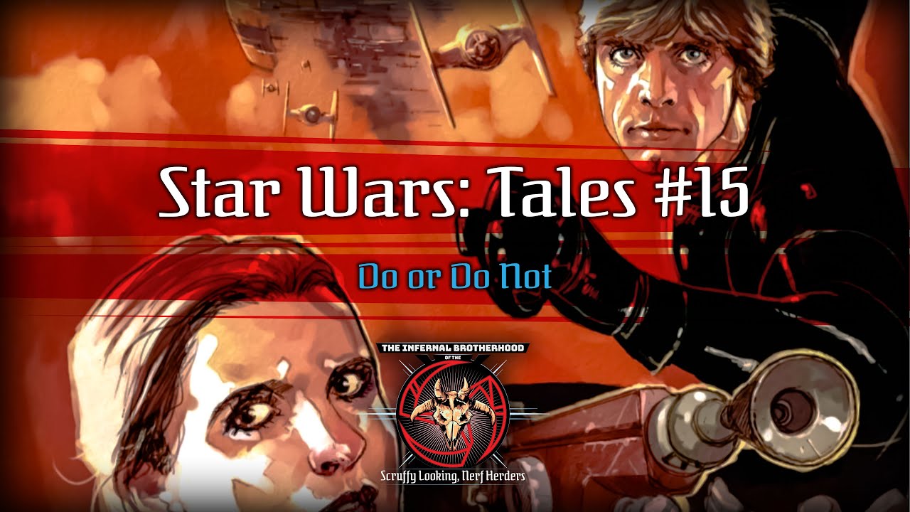 IBSLNH - Reading Star Wars: Tales #15 - Do or Do Not