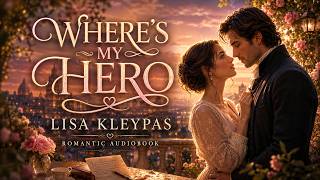 Where’s My Hero? by Lisa Kleypas | A Captivating Romance Collection About Love &amp; Second Chances