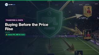 FPL Buying Before the Price Rise — When It's Actually Worth It or a Trap #football #premierleague