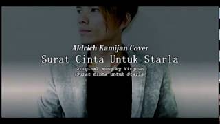 Video thumbnail of "VIRGOUN - SURAT CINTA UNTUK STARLA (Aldrich Kamijan Cover)"