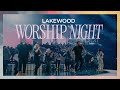 Worship night at lakewood