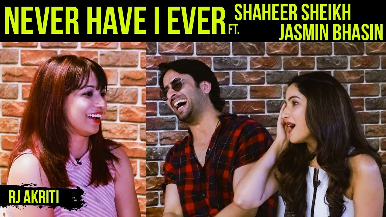 Never Have I Ever Ft. Shaheer Sheikh & Jasmin Bhasin | RJ Akriti | Red FM