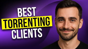 Best Torrenting Client: What is The Safest Torrenting Program? (Personal Experience)