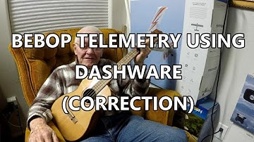 BEBOP TELEMETRY USING DASHWARE (Correction)