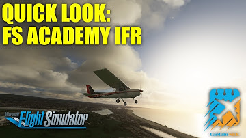 Quick Look FS Academy IFR for MSFS