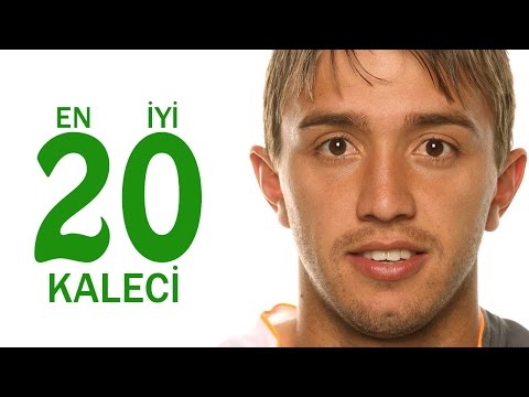 Dünya'nın En İyi 20 Kalecisi