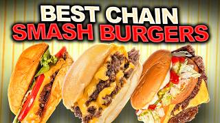 We Found The Chain Restaurant With The Best Smash Burger