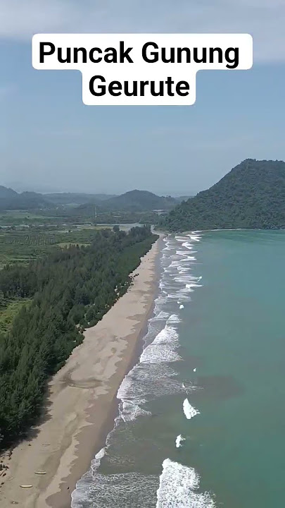 Keindahan Alam dari Puncak Gunung Geurute Aceh Jaya #shortvideo #gunung #laut #alam #alampegunungan