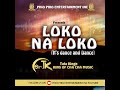 Loko na loko by sir tk tata kinge  king of cha cha music
