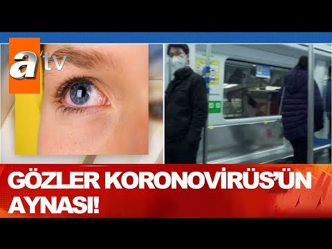 Gözler Koronavirüs'ün aynası - Kahvaltı Haberleri