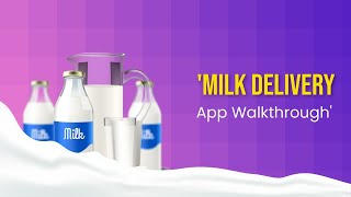 Milk Delivery App Walkthrough screenshot 2