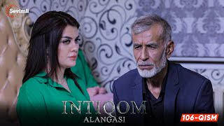 Intiqom alangasi 106-qism (milliy serial) | Интиқом алангаси 106-қисм (миллий сериал)
