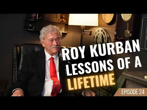 Ep. 24 | Roy Kurban — A Life of Martial Arts, Leadership & Public Service