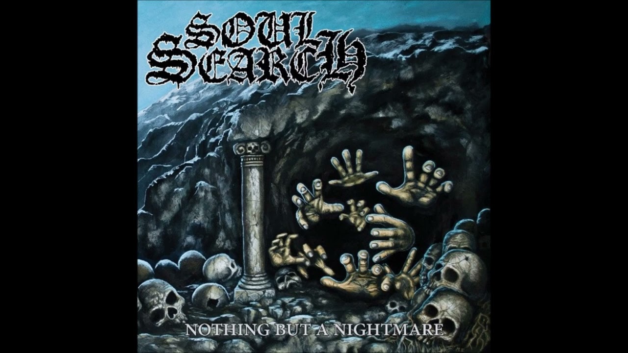 Soul Search - Nothing But A Nightmare 2013 (Full EP)