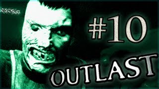 Outlast Gameplay Walkthrough ~ Part 10 ~ SO MUCH NAKED!