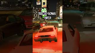 Slowed Songs For Your Playlist Pt.9 #nightdrive #vibe #music #gta4 #slowed
