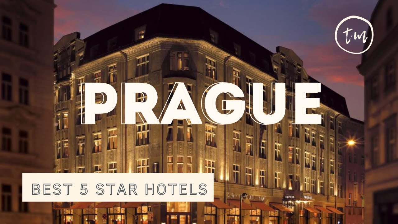 Prague best hotels Top 10 hotels in Prague, Czech Republic *5 star* YouTube