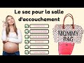 QUE PRENDRE DANS LE SAC POUR L'ACCOUCHEMENT? 🤰