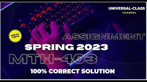 mth403 Assignment  Solution 2023 || mth403 Assignment  Solution spring 2023