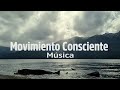 Mix Lago Rivadavia/CHILL-RELAX / MOVIMIENTO CONSCIENTE música