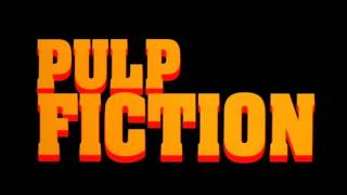Pulp Fiction Soundtrack: Misirlou