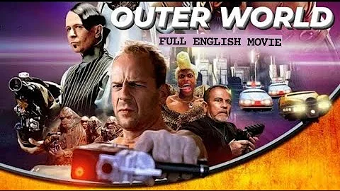 OUTER WORLD - English Movie | Hollywood Blockbuster Action - Adventure Movie Full HD | Bruce Willis