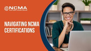 Navigating NCMA Certifications