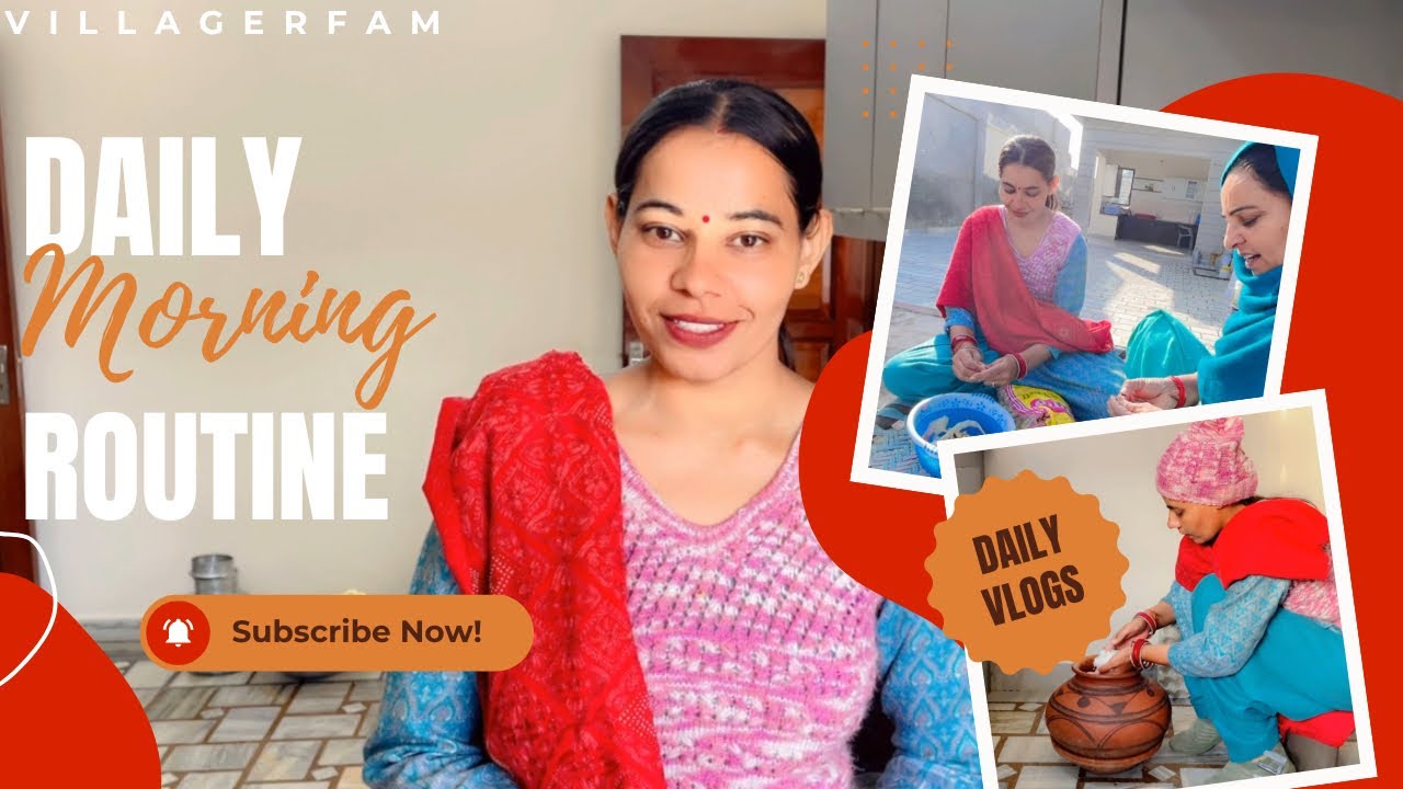 Daily Morning Routine | ਅੱਜ ਬਣਾਈ ਗੱਚਕ | Villagerfam 