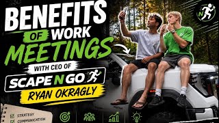 Why team meetings are important Ft. Scape n Go CEO (Ryan Okragly)