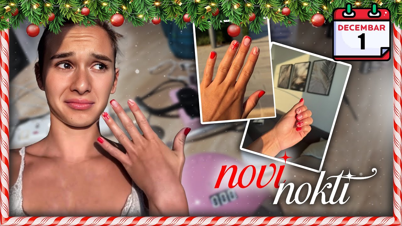 VLOGMAS dan 1 I Radim novogodišnje nokte🎄🎁🎅🏻
