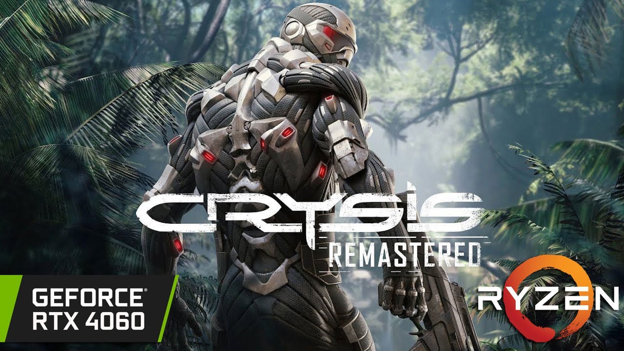 Crysis Remastered - RTX 4060 - Maximum Settings