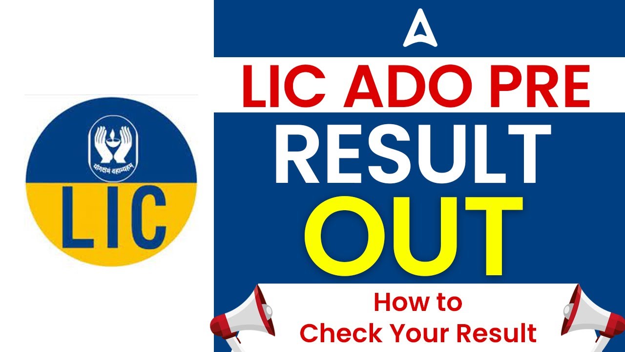 LIC ADO Result 2023 | LIC ADO Pre Result 2023 Out | How to Check LIC ADO Result 2023