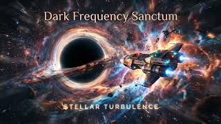 Stellar Turbulence (Dark Techno / Psytrance)