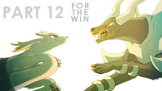 For the Win | Part 12