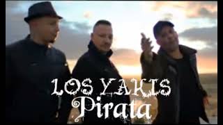 Los Yakis ( Pirata )