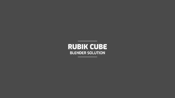 Rubik Cube – Blender Solution