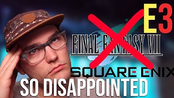 Square Enix E3 2018 Showcase Review and Reactions - SO Disappointed