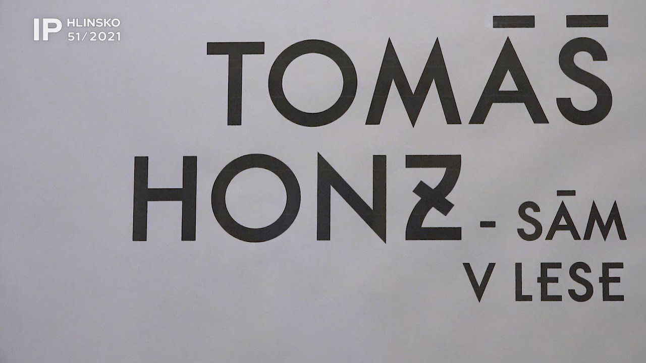 51/2021 Kaleidoskop: Tomáš Honz - Sám v lese