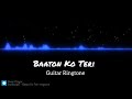 Baaton Ko Teri Hum Bhula Na Sake || Ringtone || Guitar Ringtone ||