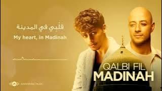 Maher Zain & Harris J - Qalbi Fil Madinah |  Lyric Video