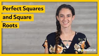 Perfect Squares and Square Roots