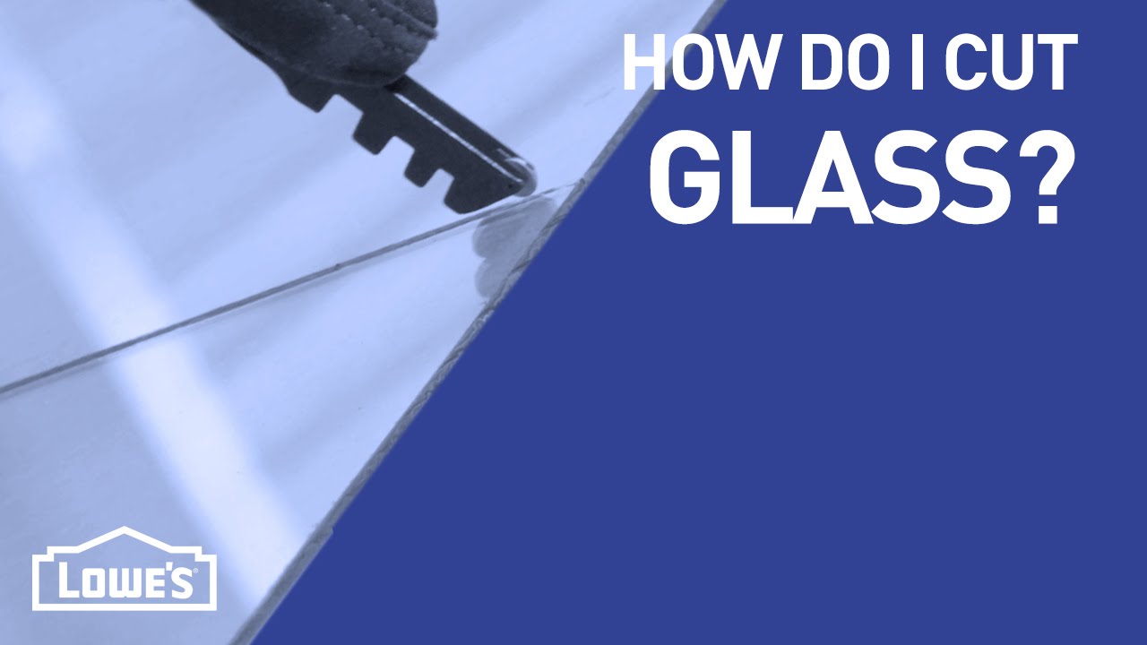 How Do I Cut Glass? | DIY Basics