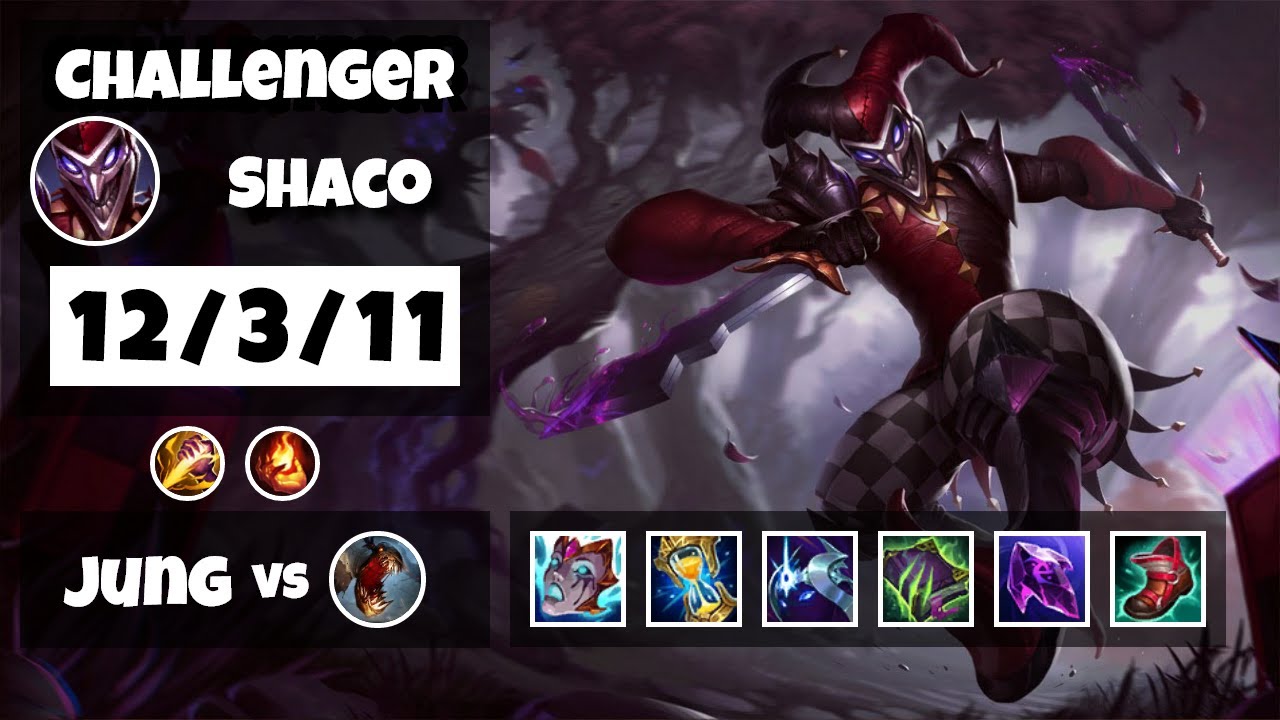 Shaco Builds S11 | Shaco Build with Highest Winrate – OGFXK