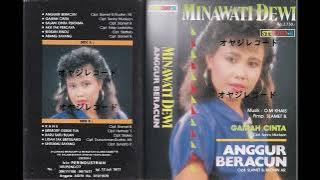 Anggur Beracun / Minawati Dewi  (Original Full)