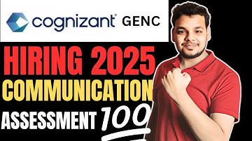 Cognizant GenC Hiring 2025 | Communication Assessment | Updated Communication Assessment Pattern