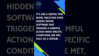 Logic Bomb: A Sneaky Cyber Threat or Just a Myth?