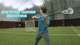 How to Play Lacrosse: Shooting Profile