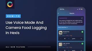 Voice Mode and Camera Food Logging In Hexis screenshot 1